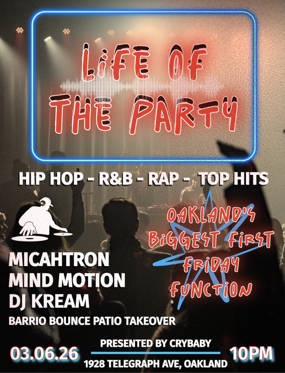 LIFE OF THE PARTY - Oakland First Friday w/ MicahTron + Mind Motion + DJ Kream & PATIO TAKEOVER by Barrio Bounce