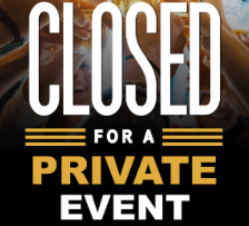 Closed for a Private Event!