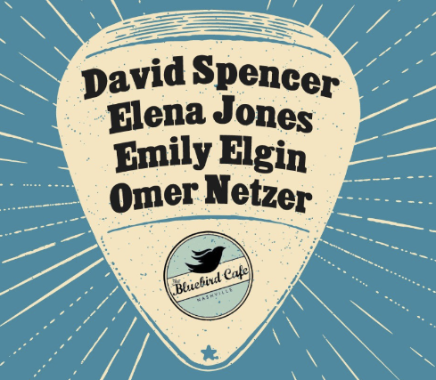 ASCAP Presents: In The Round with Omer Netzer, Elena Jones, David Spencer & Emily Elgin at The Bluebird Cafe – Nashville, TN