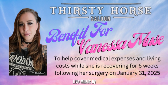 Benefit for Vanessa Muse at Thirsty Horse Saloon – San Antonio, TX