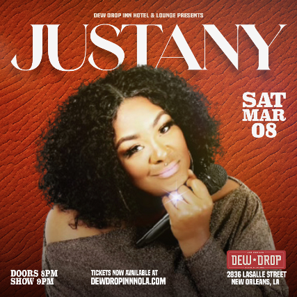 Justany at Dew Drop Inn Hotel & Lounge – New Orleans, LA