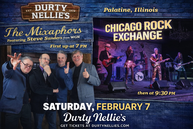 Chicago Rock Exchange w/ The Mixaphors at Nellie’s Gastropub & ConcertHub – Palatine, IL