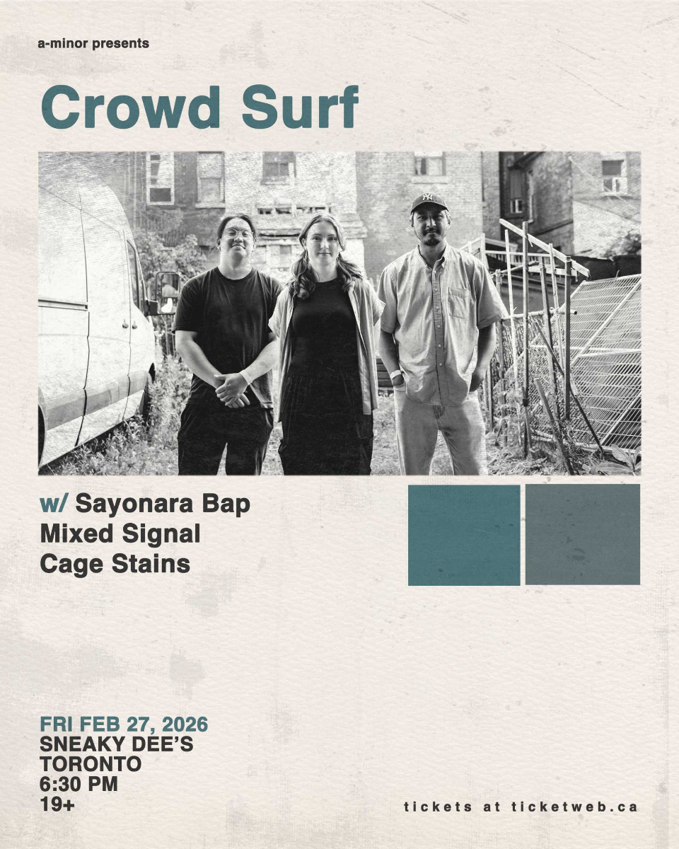 Crowd Surf w/ Sayonara Bap, Cage Stains & Mixed Signal