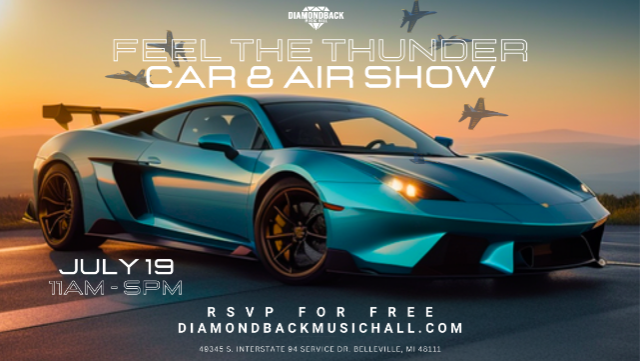 Feel the Thunder Car & Air Show (FREE EVENT) at Diamondback Music Hall – Belleville, MI