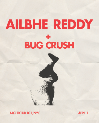 Ailbhe Reddy, Bug Crush