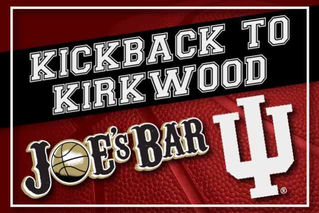 Kickback to Kirkwood- Chicago’s Biggest IU Party! at Joe’s on Weed Street – Chicago, IL