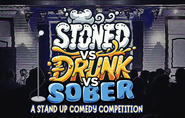 Stoned vs. Drunk vs. Sober: A Standup Comedy Competition at Howlin’ Wolf – New Orleans, LA