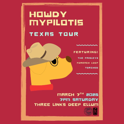 Howdy Mypilotis Texas Tour at Three Links Deep Ellum – Dallas, TX