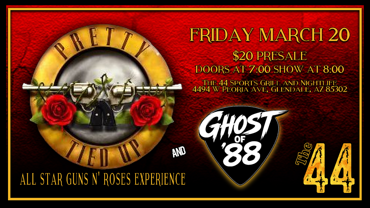 Pretty Tied Up: All Star Guns N' Roses Experience, Ghost of ‘88