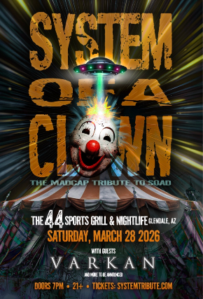 System of a Clown w Varkan at The 44 Sports Grill and Nightlife – Glendale, AZ
