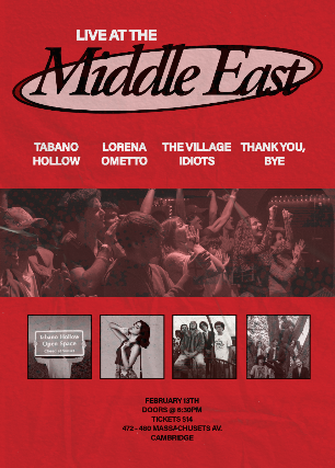 Tabano Hollow, Lorena Ometto, The Village Idiots, Thank You, Bye at Middle East – Upstairs – Cambridge, MA