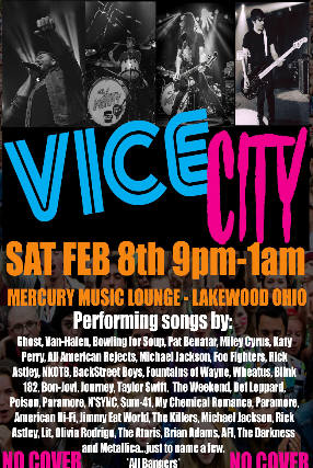 Vice City at The Mercury Music Lounge – Lakewood, OH