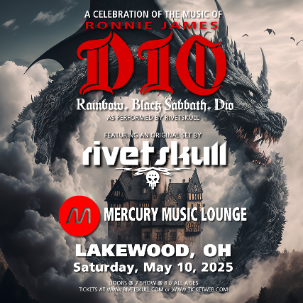 Dio Celebration: RivetSkull Performs Ronnie James Dio Classics at The Mercury Music Lounge – Lakewood, OH