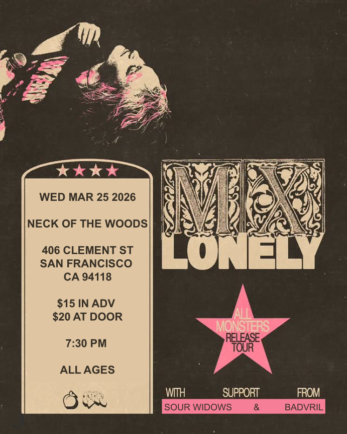 MX Lonely/ Sour Widows/ Badvril