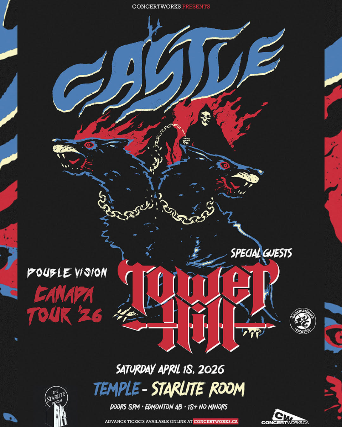 CASTLE with TOWER HILL at The Starlite Room – Temple – Edmonton, Canada