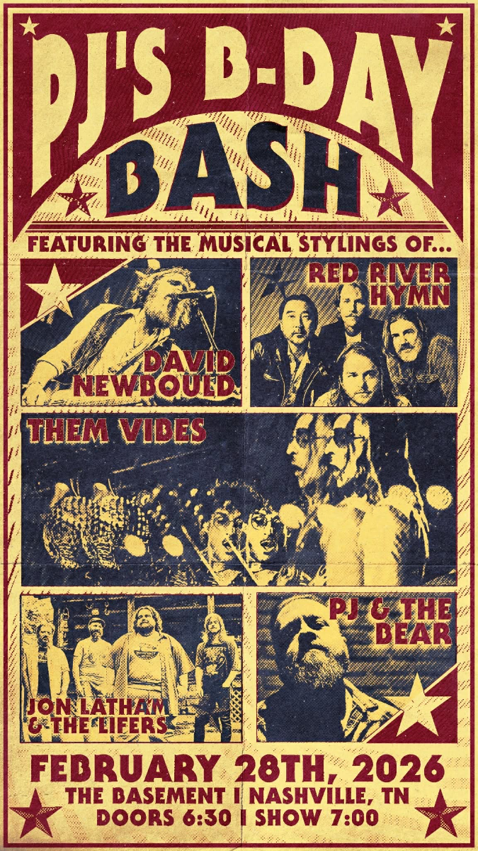 PJ’s B-Day Bash! Featuring - PJ & the Bear, Them Vibes, Jon Latham & the Lifers, Red River Hymn and David Newbould