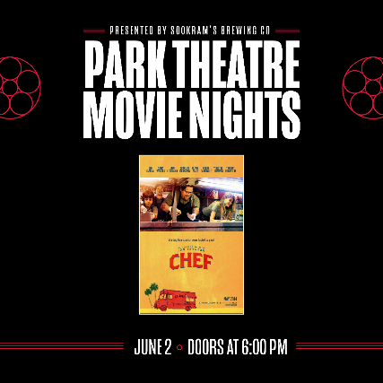 Sookrams and Tot Wheels Presents Chef – The Movie at The Park Theatre – Winnipeg, MB