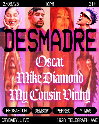 Desmadre: Reggaeton, Dembow, Moombahton, Corridos, Latin Dance, Y Mas at Crybaby – Oakland, CA