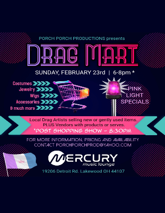 Drag Mart at The Mercury Music Lounge – Lakewood, OH