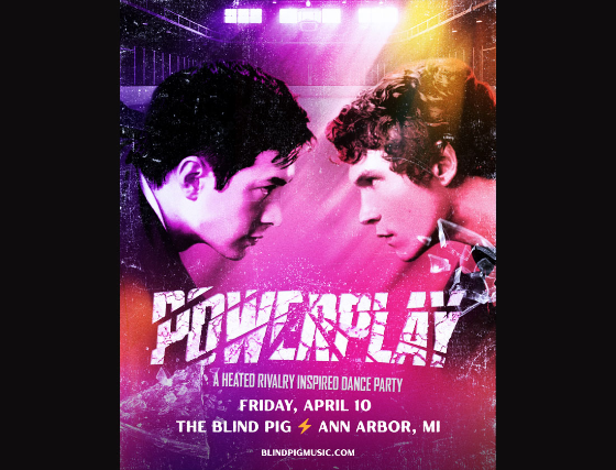 Power Play: A Heated Rivalry Dance Party at Blind Pig – Ann Arbor, MI