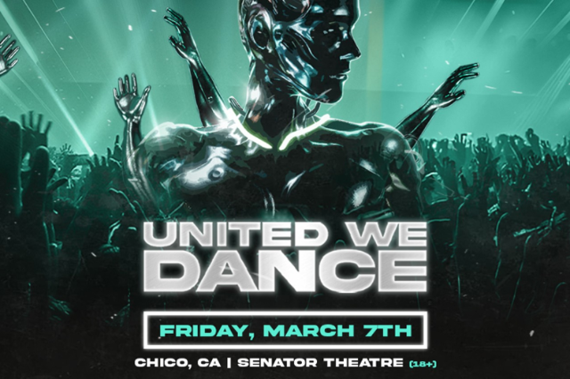 United We Dance: The Ultimate Rave Experience at Senator Theatre – Chico, CA