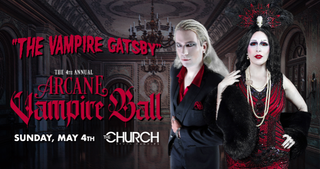 The 4th Annual Arcane Vampire Ball at The Church Nightclub – Denver, CO