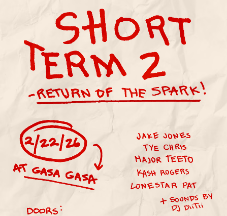 Short Term 2! at Gasa Gasa – New Orleans, LA