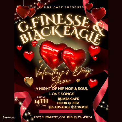 G. Finesse & Black Eagle Valentine’s Day Show ❤️ at Rumba Cafe – Columbus, OH