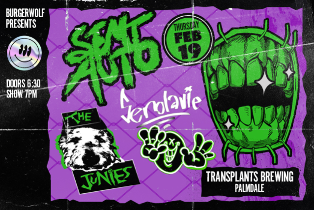 FREE SHOW: SEMI AUTO / THE JUNIES / SENOLAVIE at Transplants Brewing Company – Palmdale, CA