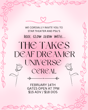 THE TAKES, DEAF DREAMER, UNIVERSE, CEREAL at Star Theater – Portland, OR