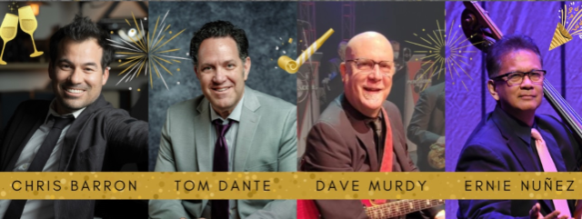 THE TOM DANTE QUARTET – GASLAMP JAZZNIGHT at Gaslamp Long Beach – Long Beach, CA