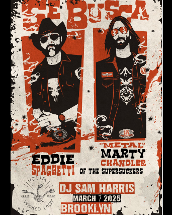 Eddie Spaghetti (of The Supersuckers), Metal Marty Chandler , DJ Sam Hariss