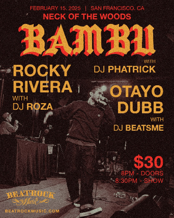 Bambu/ Rocky Rivera/ Otayo Dubb 