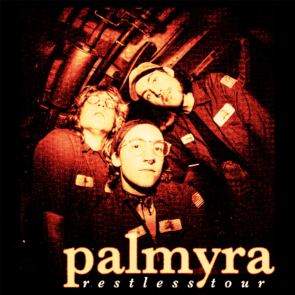 Palmyra “Restless” Tour: featuring Clover Lynn at The Basement – Nashville, TN