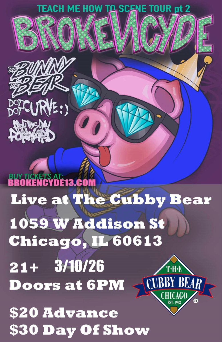 Brokencyde w/ The Bunny The Bear, Dot Dot Curve, From This Day Forward