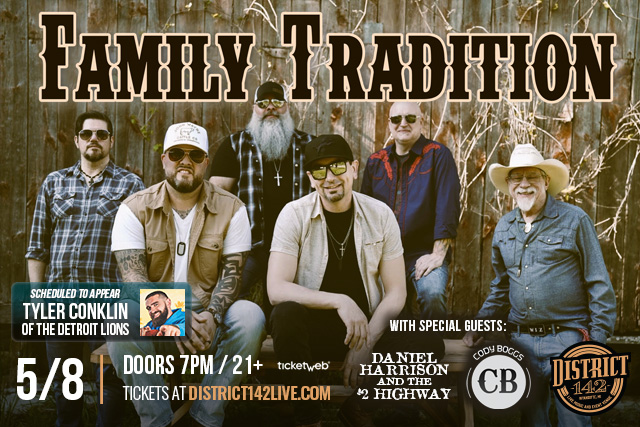 FAMILY TRADITION BAND wsg Daniel Harrison & the $2 Highway and Cody Boggs