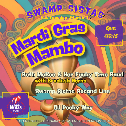 Swamp Sistas Mardi Gras Mambo at Will’s Pub – Orlando, FL