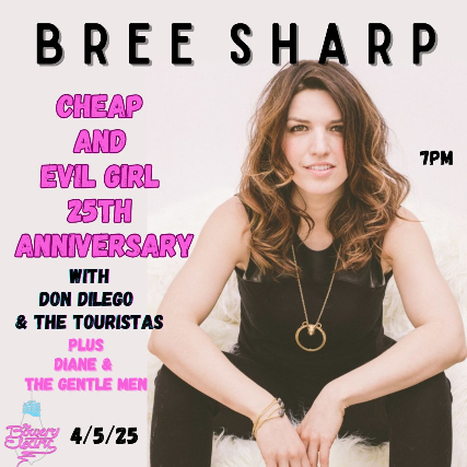 Bree Sharp: Cheap and Evil Girl 25th Anniversary Concert at The Bowery Electric – New York, NY