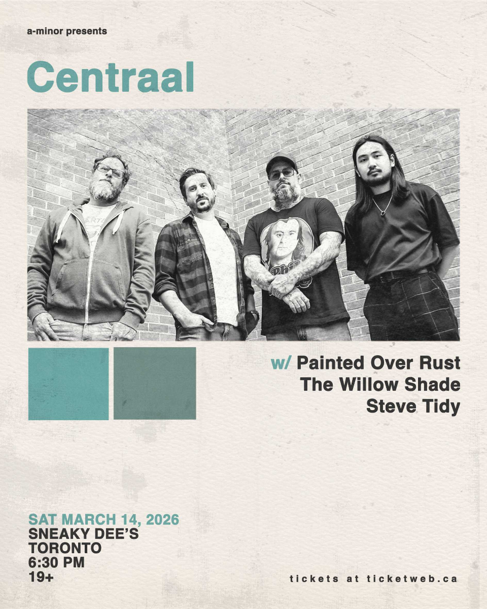 Centraal w/ Painted Over Rust, The Willow Shade & Steve Tidy