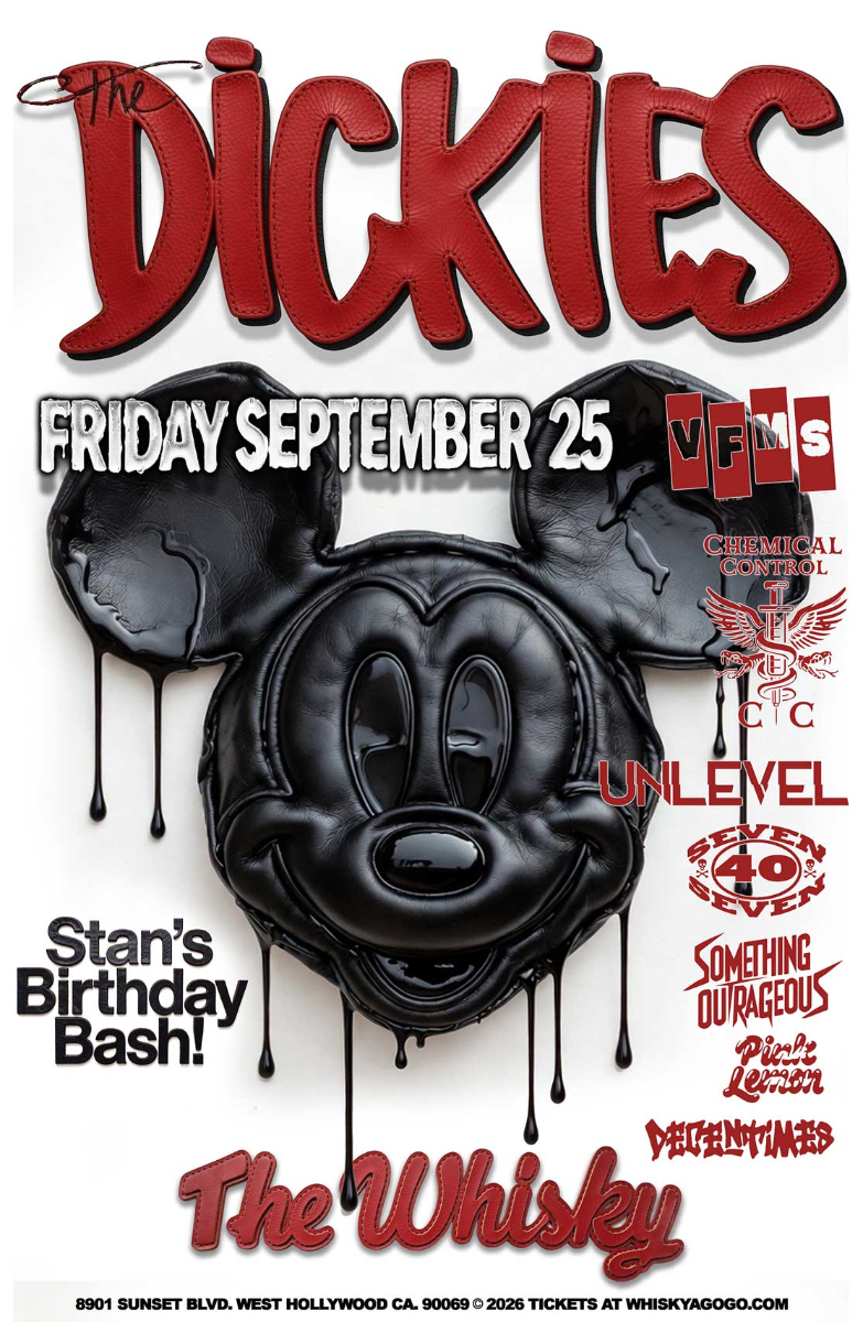 The Dickies, VFMS, Chemical Control, Unlevel, Seven40Seven, Something Outrageous, Pink Lemon, Decent Times