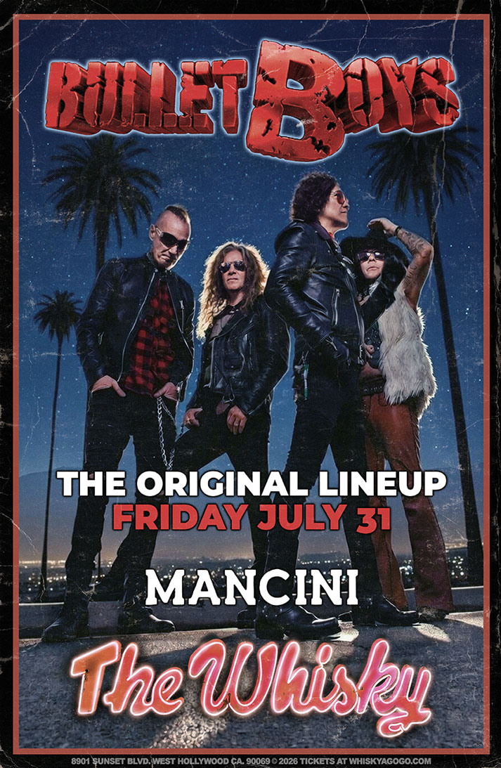 Bulletboys, Permacrush, Whiskey Dogz, Mancini, Stone Pusher