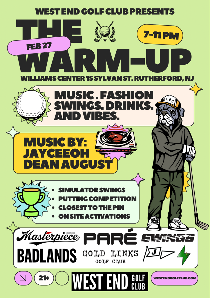 West End Golf Presents The Warm-Up