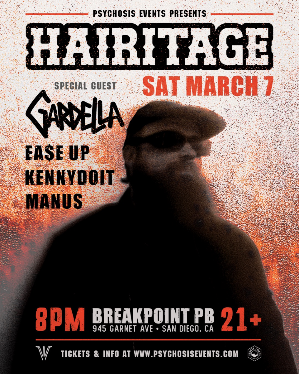 Psychosis Events Presents Hairitage at Breakpoint Feat. Gardela
