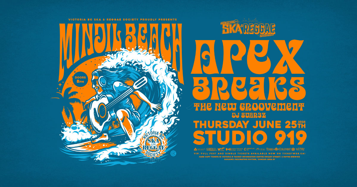 MINDIL BEACH, APEX BREAKS, THE NEW GROOVEMENT, DJ SUAR3Z @ Victoria's 27th Annual Ska & Reggae Festival