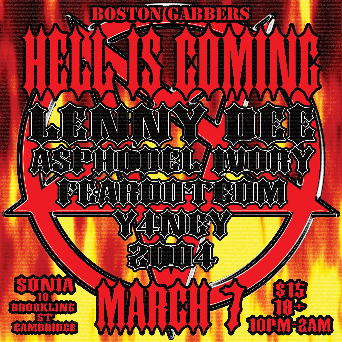 Boston Gabbers Hell Is Coming feat Lenny Dee, Asphodel Ivory, Feardotcom, Y4NCY, 2004