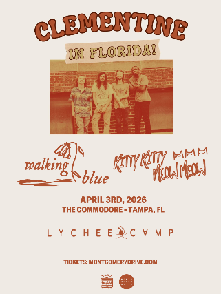 Clementine with Walking Blue, Kitty Kitty Meow Meow, and Lychee Camp