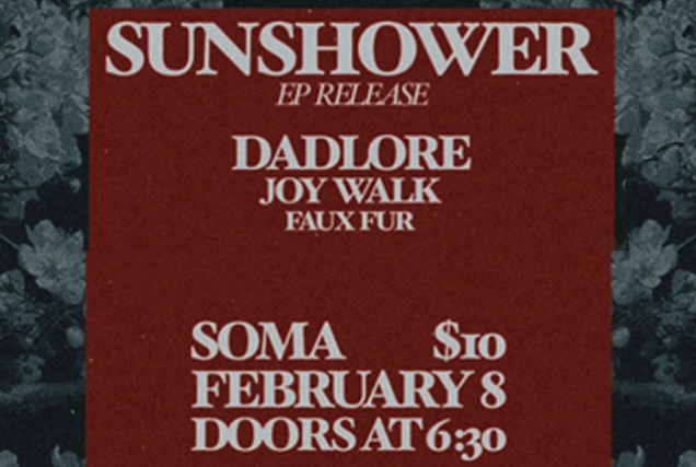 Sunshower EP Release Show at SOMA – Sidestage – San Diego, CA