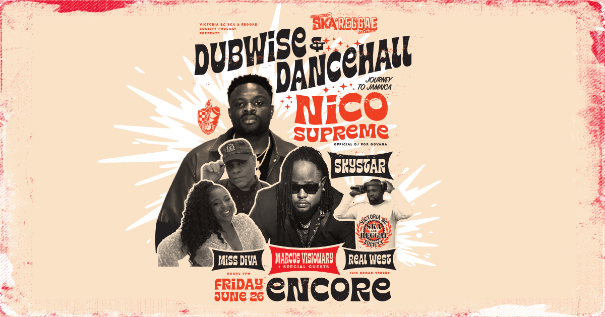DUBWISE & DANCEHALL feat. Nico Supreme, Marcus Visionary, Skystar, Miss Diva, DJ Real West @ Victoria's 27th Annual Ska & Reggae Fest