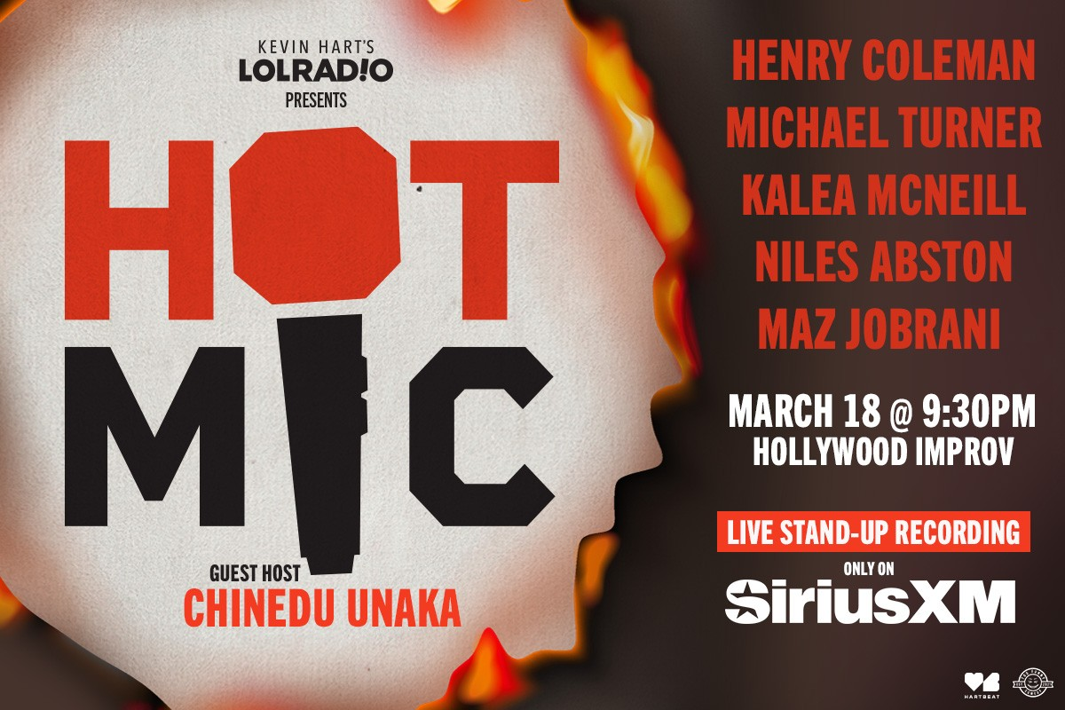 Hot Mic! ft. Maz Jobrani, Chinedu Unaka, Henry Coleman, Michael Turner, Kalea McNeill and Niles Abston!
