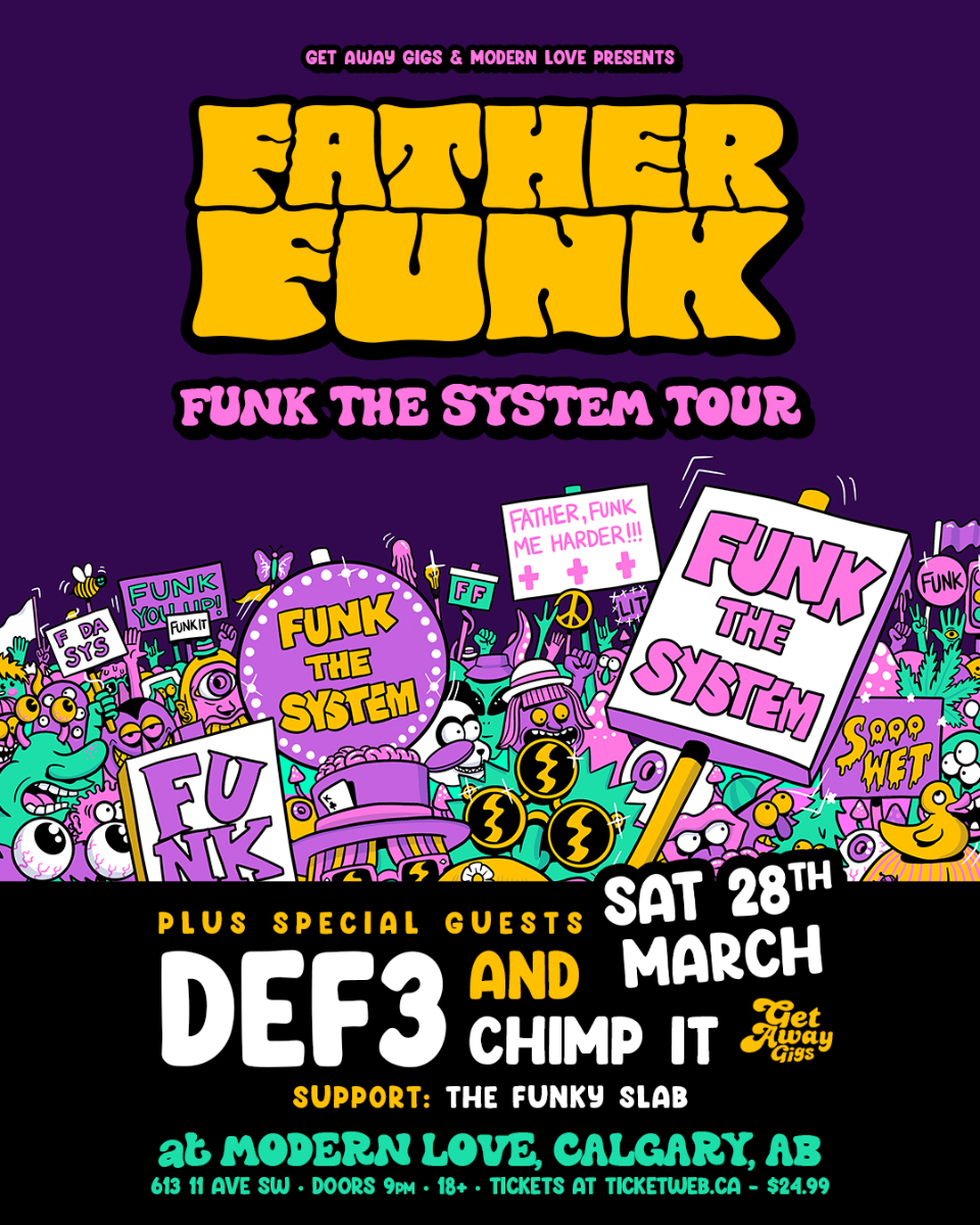 Father Funk w/ Def 3 / Chimp It & THE FUNKY SLAB